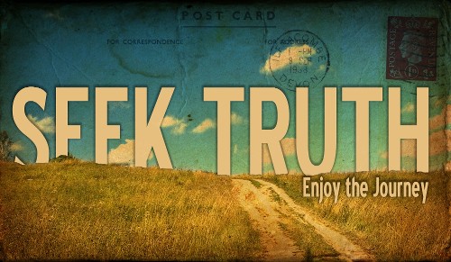 Scripture Pic -- Seek Truth